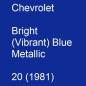 Preview: Chevrolet, Bright (Vibrant) Blue Metallic, 20 (1981).